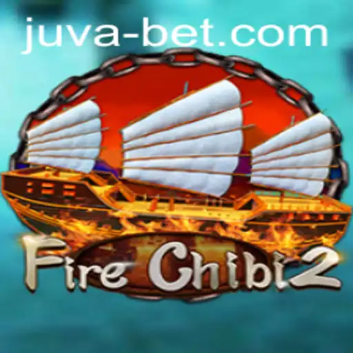 Explore the Thrilling World of FireChibi2: A Comprehensive Guide